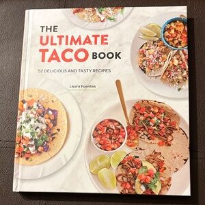 The Ultimate Taco Book by Laura Fuentes
